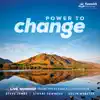Keswick - Power to Change: Live Worship From the Keswick Convention